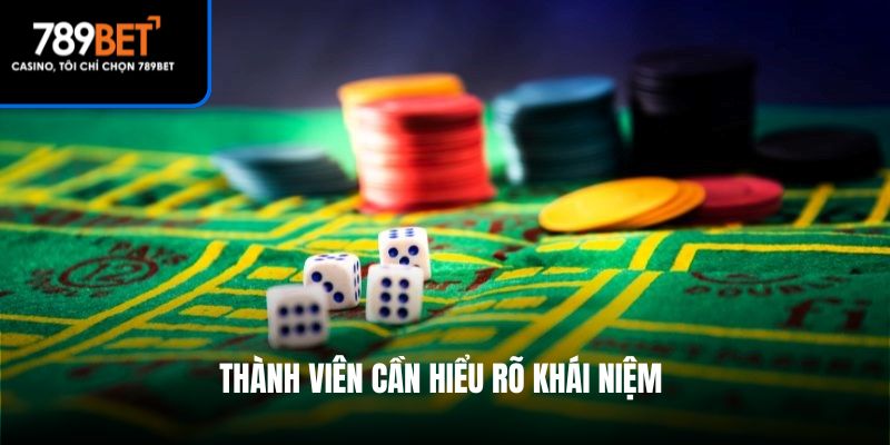 Thành viên cần hiểu rõ khái niệm