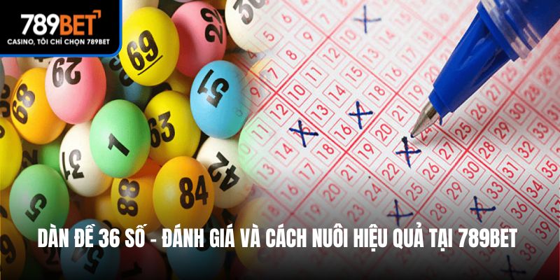 dàn đề 36 số