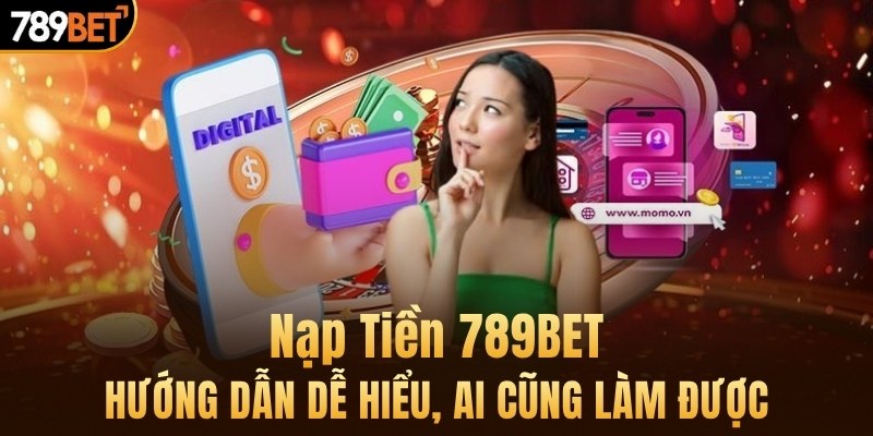 nạp tiền 789bet